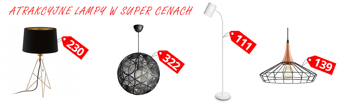 Lampy w super cenach